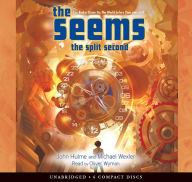 Title: The Split Second (The Seems Series #2), Author: John Hulme