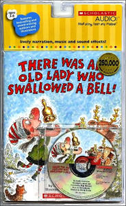 Title: There Was an Old Lady Who Swallowed a Bell!, Author: Lucille Colandro