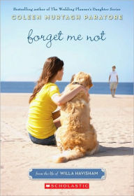 Title: Forget Me Not (Life of Willa Havisham Series #1), Author: Coleen Paratore