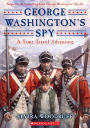 George Washington's Spy (George Washington Series)