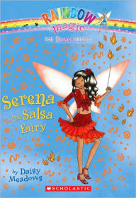 Title: Serena the Salsa Fairy (Rainbow Magic: Dance Fairies Series #6), Author: Daisy Meadows