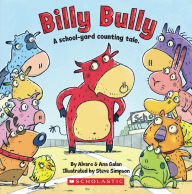 Title: Billy Bully, Author: Ana Galan