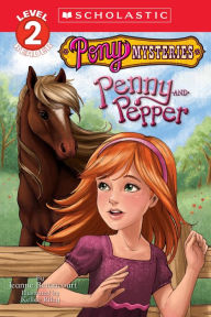 Title: Pony Mysteries #2: Penny and Pepper (Scholastic Reader, Level 2), Author: Jeanne Betancourt