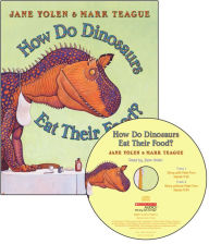 Title: How Do Dinosaurs Eat Their Food?, Author: Jane Yolen