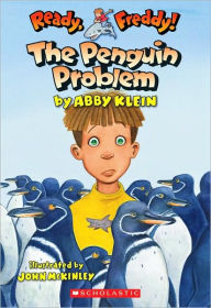 Title: The Penguin Problem (Ready, Freddy! Series #19), Author: Abby Klein