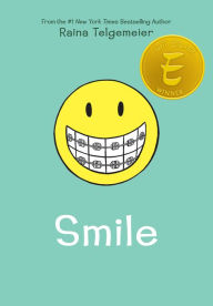 Title: Smile: A Graphic Novel, Author: Raina Telgemeier