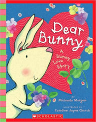 Title: Dear Bunny, Author: Michaela Morgan