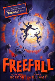 Title: Freefall (Tunnels Series #3), Author: Brian Williams