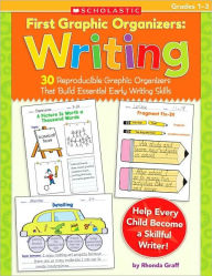 Title: Writing: 30 Reproducible Graphic Organizers That Build Essential Early Writing Skills, Author: Rhonda Graff