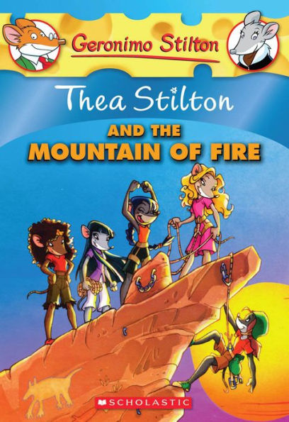 Thea Stilton and the Mountain of Fire (Geronimo Stilton: Series #2)