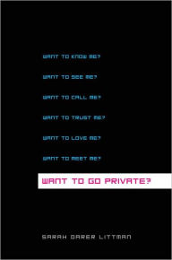 Title: Want to Go Private?, Author: Sarah Darer Littman