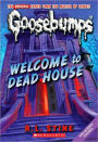 Welcome to Dead House (Classic Goosebumps Series #13)