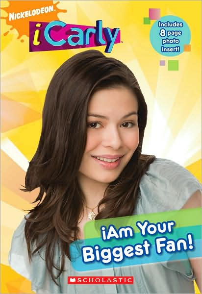 iAm Your Biggest Fan! (iCarly) by Nickelodeon | NOOK Book (eBook ...