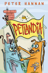 Title: Petlandia, Author: Peter Hannan