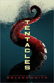 Title: Tentacles, Author: Roland Smith