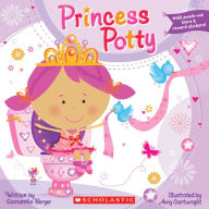 Title: Princess Potty, Author: Samantha Berger