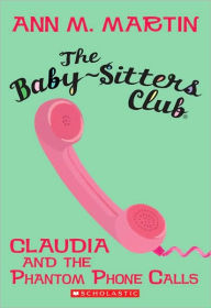 Free books to read no download Claudia and the Phantom Phone Calls by Ann M. Martin in English RTF PDF