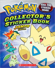 Title: Pokemon Collector's Sticker Book: Johto Edition, Author: Scholastic