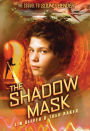 The Shadow Mask (Sound Bender Series #2)