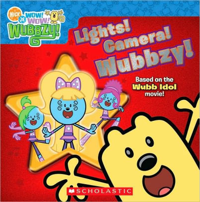 Lights! Camera! Wubbzy! (Wow! Wow! Wubbzy! Series) by Lauren Cecil ...