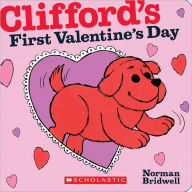 Title: Clifford's First Valentine's Day, Author: Norman Bridwell