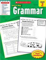 Title: Scholastic Success With Grammar, Grade 2, Author: Scholastic