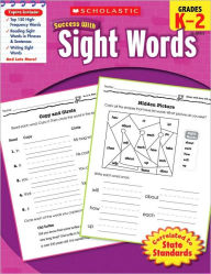 Title: Scholastic Success with Sight Words, Grades K-2, Author: Karen Baicker