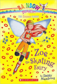 Title: Zoe the Skating Fairy (Rainbow Magic: Sports Fairies Series #3), Author: Daisy Meadows