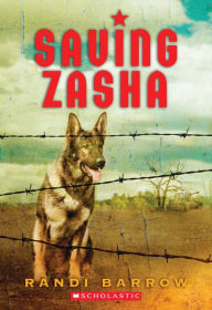 Title: Saving Zasha, Author: Randi Barrow