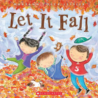 Title: Let It Fall, Author: Maryann Cocca-Leffler