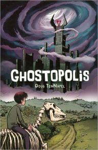 Title: Ghostopolis, Author: Doug TenNapel