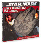 Alternative view 1 of Millennium Falcon: A 3-D Owner's Guide