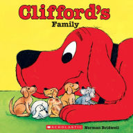 Title: Clifford's Family (Classic Storybook), Author: Norman Bridwell