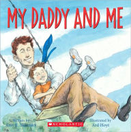 Title: My Daddy and Me, Author: Amy Sklansky