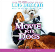 Title: Movie for Dogs, Author: Lois Duncan