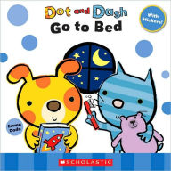 Title: Dot and Dash Go to Bed, Author: Emma Dodd