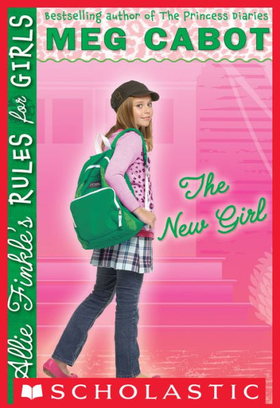The New Girl (Allie Finkle's Rules for Girls Series #2)
