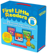 Title: First Little Readers Parent Pack: Guided Reading Level B: 25 Irresistible Books That Are Just the Right Level for Beginning Readers, Author: Liza Charlesworth