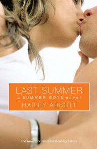 Title: Summer Boys #4: Last Summer, Author: Hailey Abbott