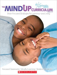 Title: The MindUP Curriculum: Grades 3-5: Brain-Focused Strategies for Learning-and Living, Author: The Hawn Foundation
