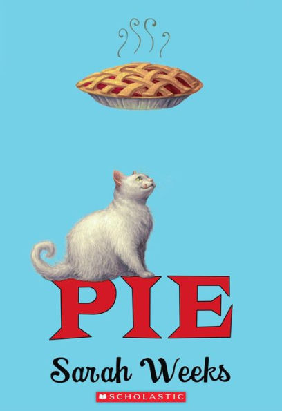 Pie (Scholastic Gold)