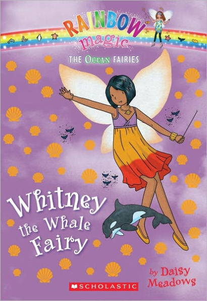 Whitney the Whale Fairy (Rainbow Magic: Ocean Fairies Series #6)