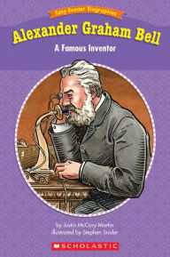 Title: Easy Reader Biographies: Alexander Graham Bell: A Famous Inventor (PagePerfect NOOK Book), Author: Justin McCory Martin