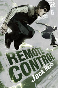 Title: Remote Control, Author: Jack Heath