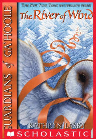Title: The River of Wind (Guardians of Ga'Hoole Series #13), Author: Kathryn Lasky