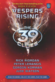 Title: Vespers Rising (The 39 Clues Series #11), Author: Rick Riordan