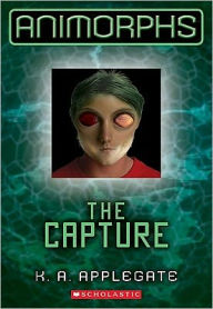 The Capture (Animorphs Series #6)