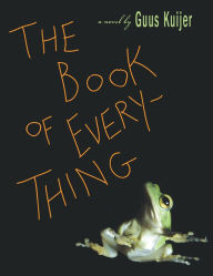 Title: The Book of Everything, Author: Guus Kuijer