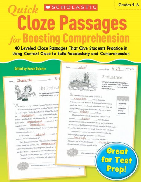 Quick Cloze Passages for Boosting Comprehension Grades 4-6: 40 Leveled Cloze Passages That Give Students Practice in Using Context Clues to Build Vocabulary and Comprehension