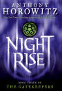 Nightrise (The Gatekeepers Series #3)
